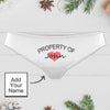 Custom Property of Panties with Name Anniversary Gift for Girfriend